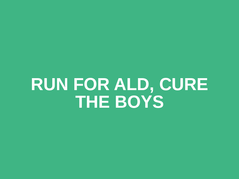Run for ALD, Cure the Boys Logo