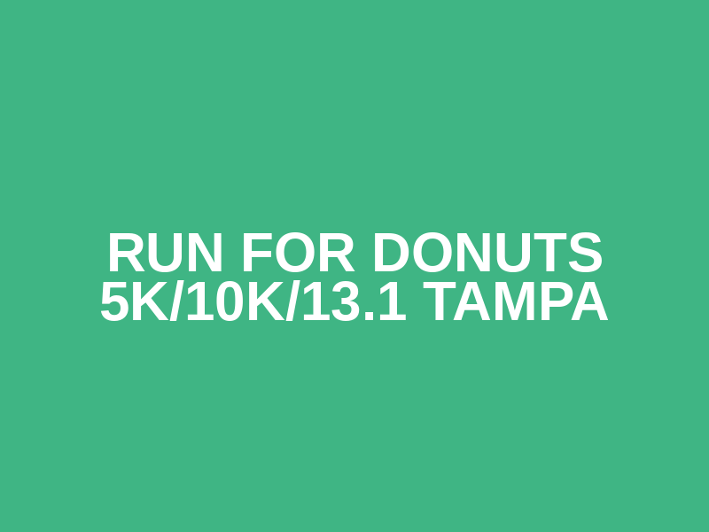 Run for Donuts 5K/10K/13.1 TAMPA Logo