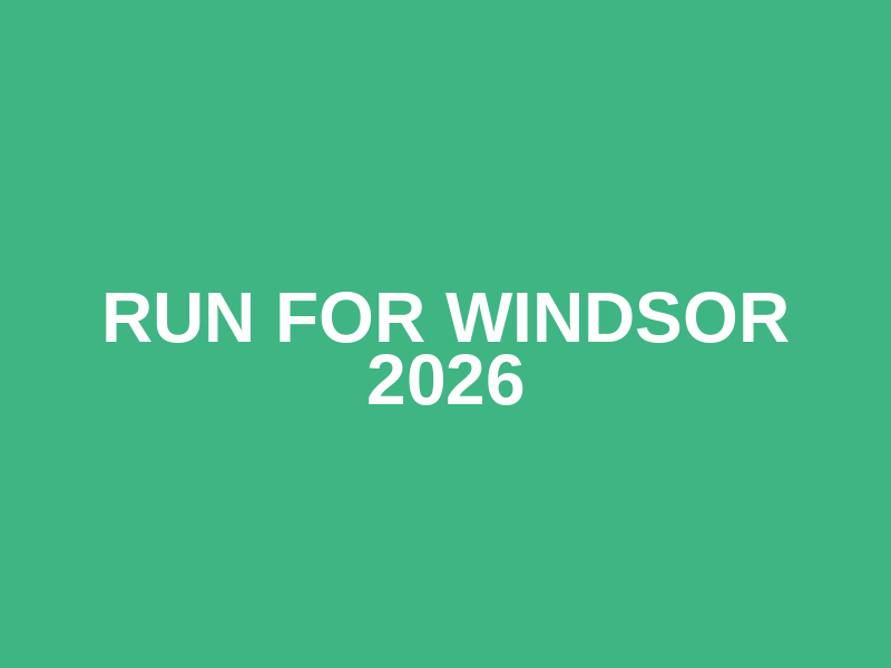Run for Windsor 2026