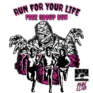 Run For Your Life! Free Halloween Group Run! Logo