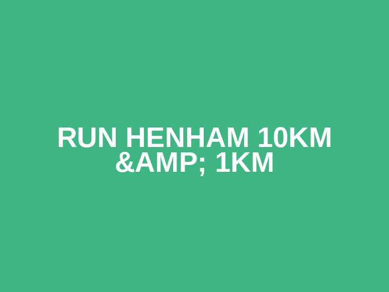 Run Henham 10km &amp; 1km Logo