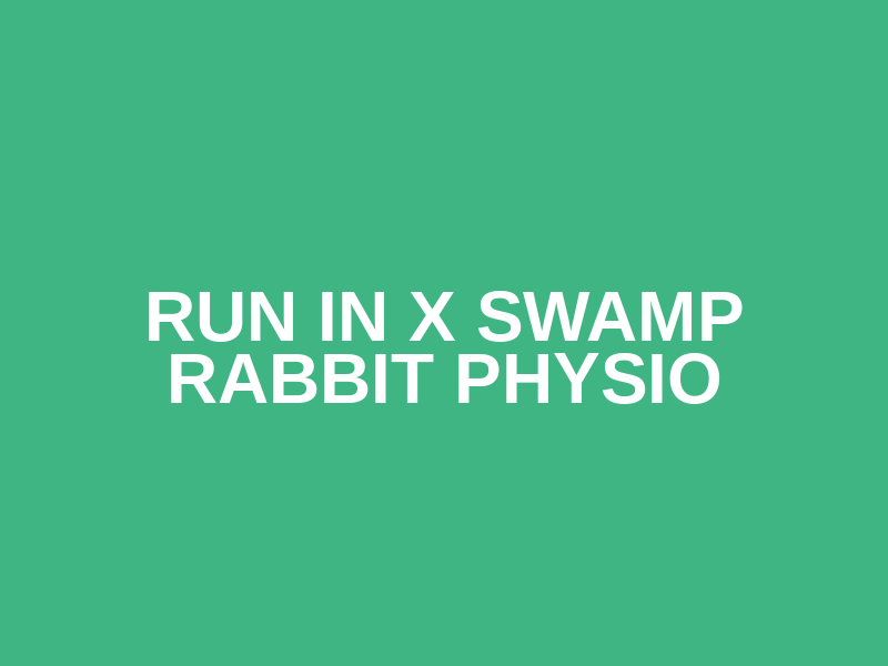 Run In x Swamp Rabbit Physio Logo