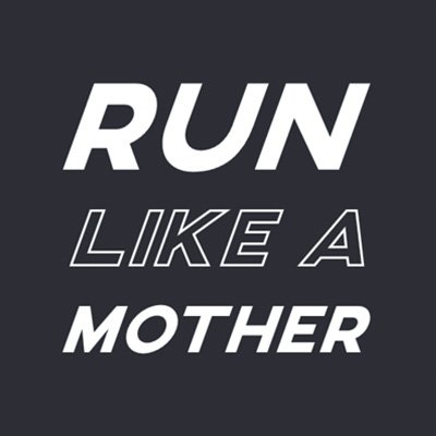 Run Like A Mother 2027