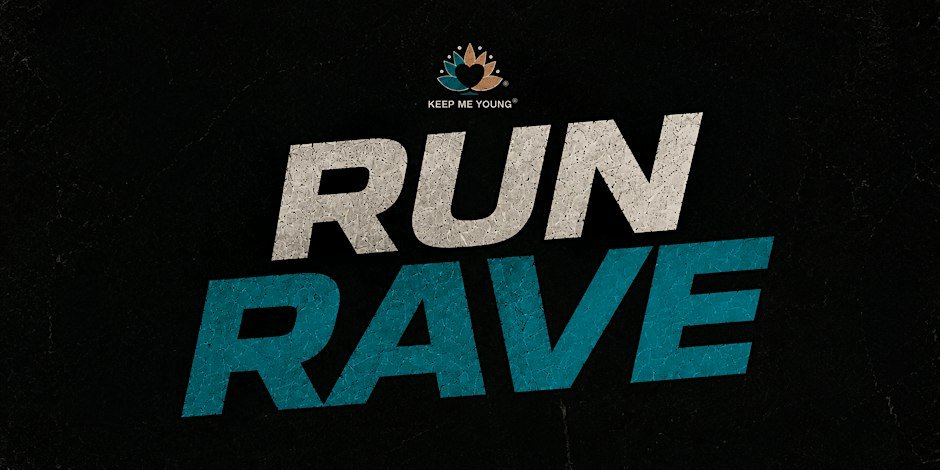 RUN RAVE 2