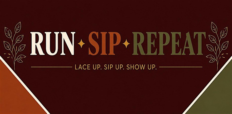 Run • Sip • Repeat 5K
