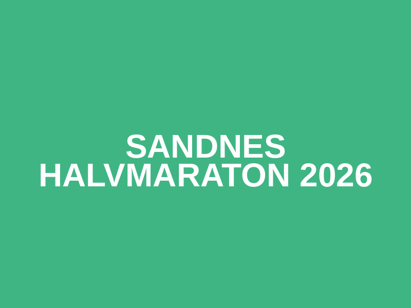 Sandnes Halvmaraton 2026