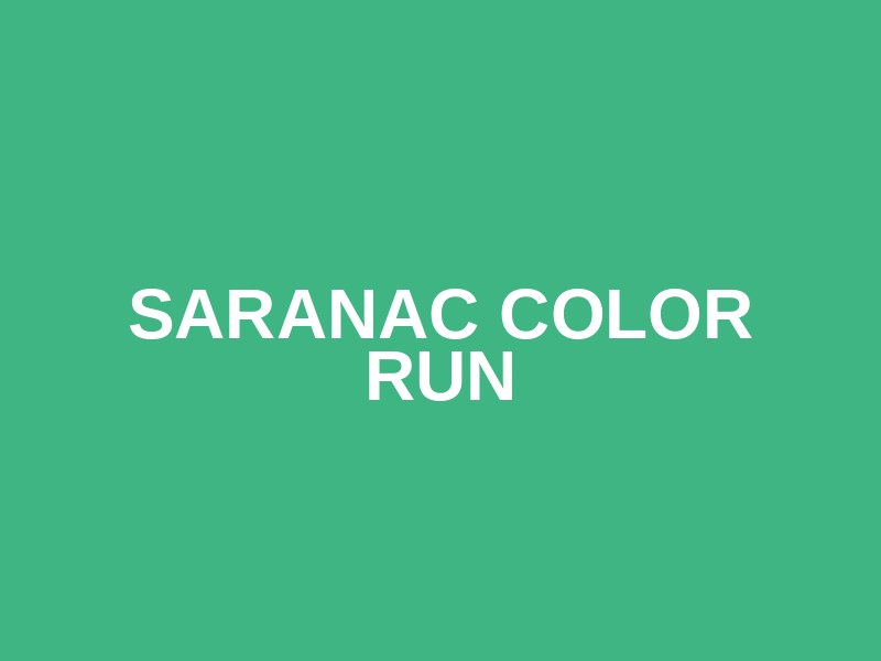 Saranac Color Run
