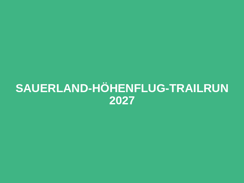 Sauerland-Höhenflug-Trailrun 2027 Logo