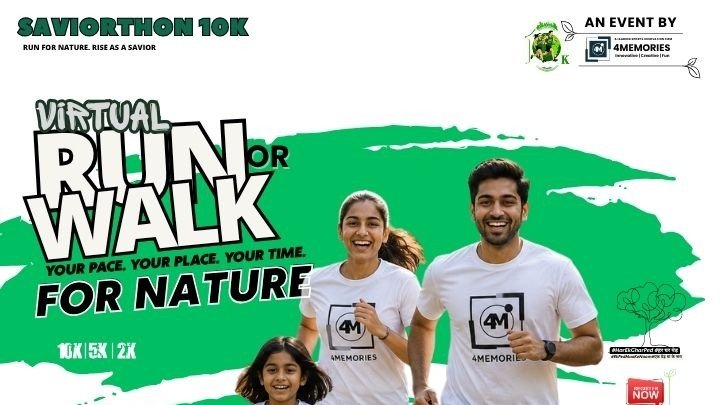 Saviorthon10k -Run for Nature, Rise as a Savior  -Virtual Run Or Walk