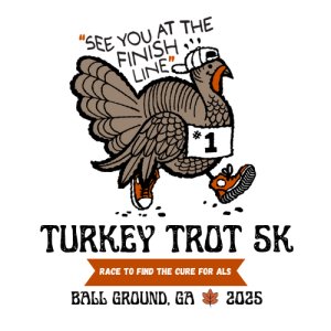 "See You At The Finish Line" Turkey Trot