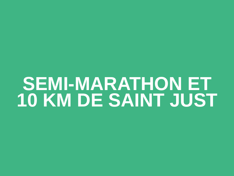 Semi-Marathon et 10 km de Saint Just Logo