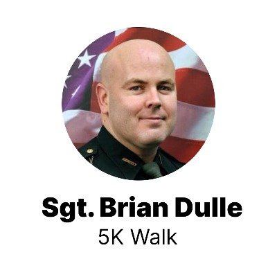 Sgt. Brian Dulle 5K Walk - 13th Annual Logo