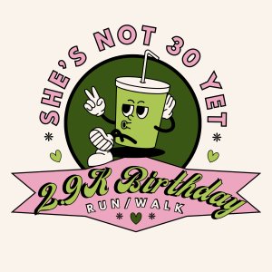 She's Not 30 Yet 2.9K Race Logo