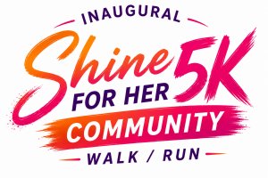 Shine For Her 5K