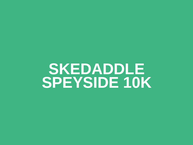 Skedaddle Speyside 10k Logo