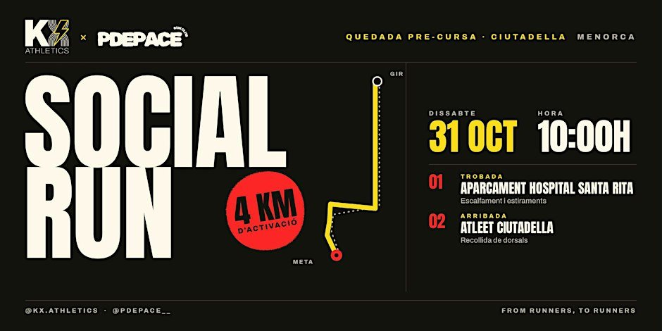 Social Run KX Athletics × PDEPACE - Ciudadela (Menorca)