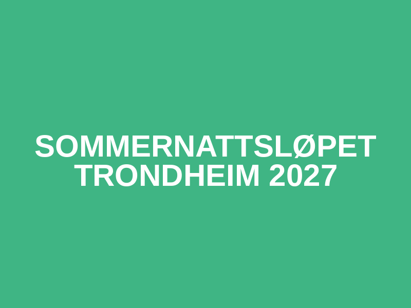 Sommernattsløpet Trondheim 2027 Logo