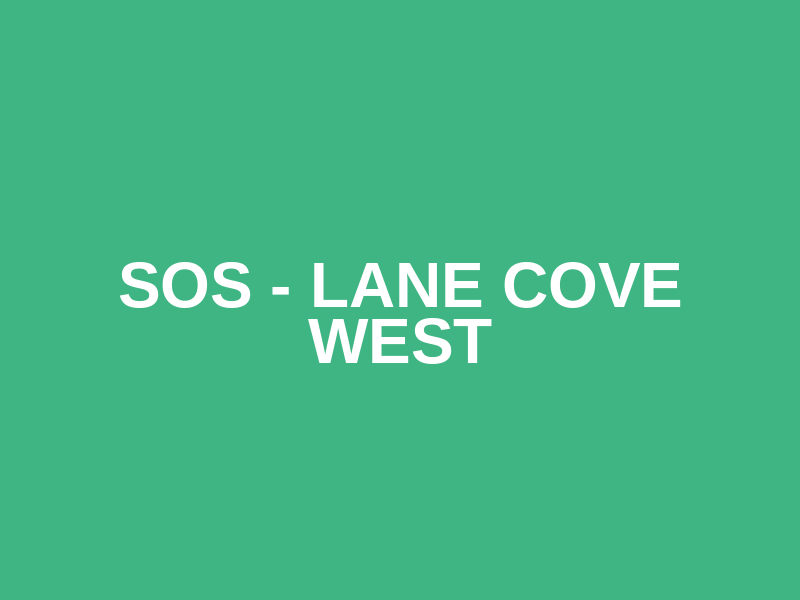 SOS - Lane Cove West