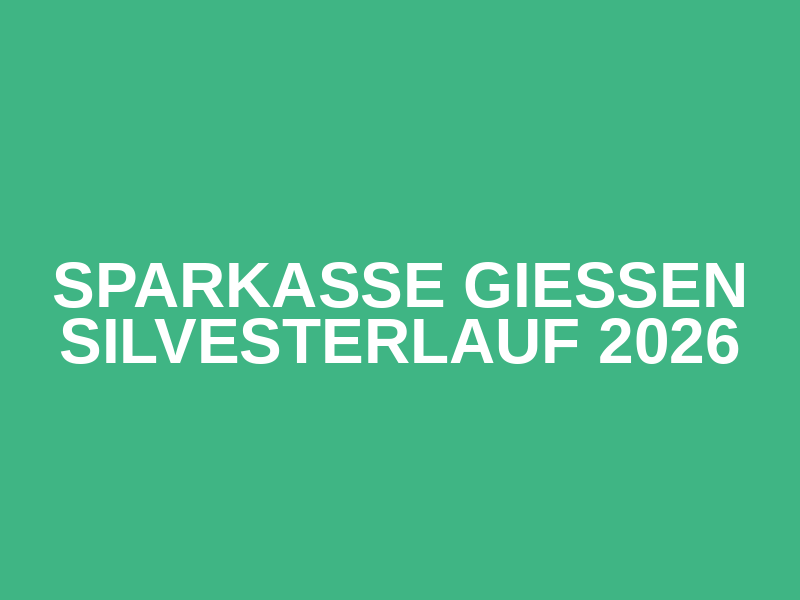 Sparkasse Gießen Silvesterlauf 2026 Logo