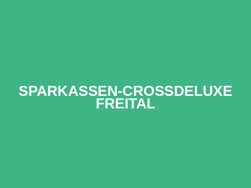 Sparkassen-CrossDeLuxe Freital