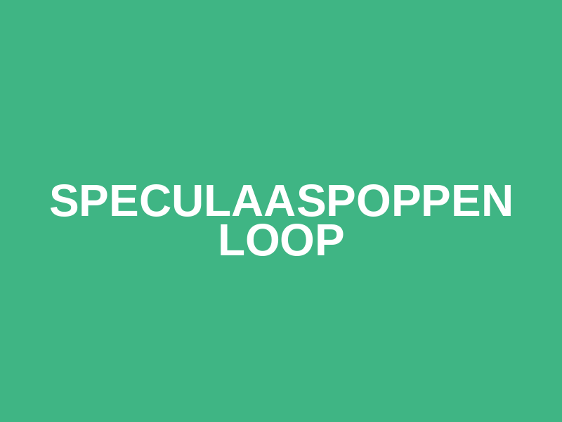 Speculaaspoppenloop