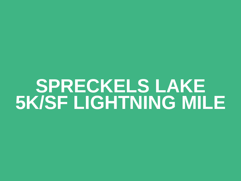 Spreckels Lake 5K/SF Lightning Mile Logo