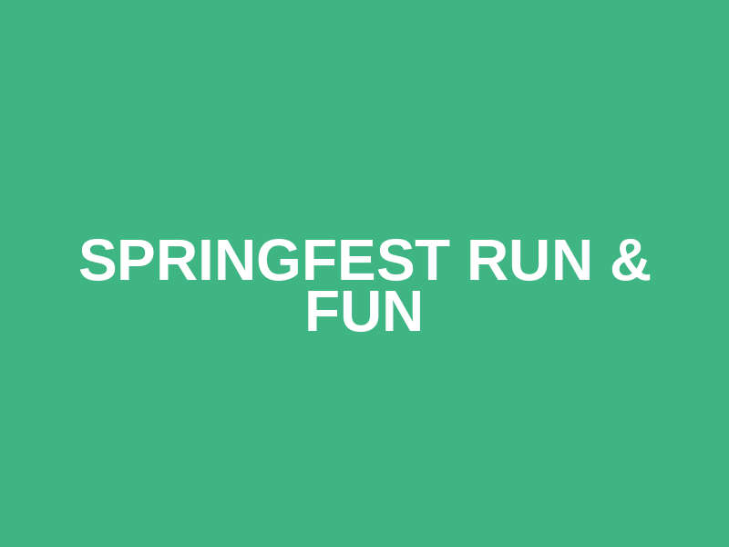Springfest Run & Fun