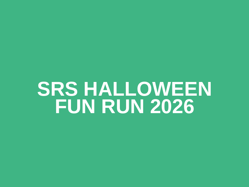 SRS Halloween Fun Run 2026