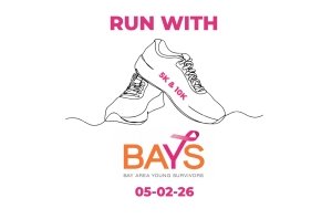 Steps for Strength: Bay Area Young Survivors (BAYS)