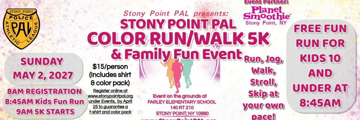 Stony Point PAL Color Run/Walk 5K & Family Fun Event!