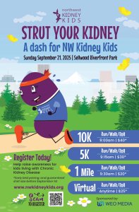Strut Your Kidney - a dash for NW Kidney Kids (Vamos a Caminar Con Orgullo Su Riñón - una carrera para “NW Kidney Kids” ) Logo