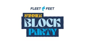 Summer Block Party Series with Fleet Feet Tri-Cities