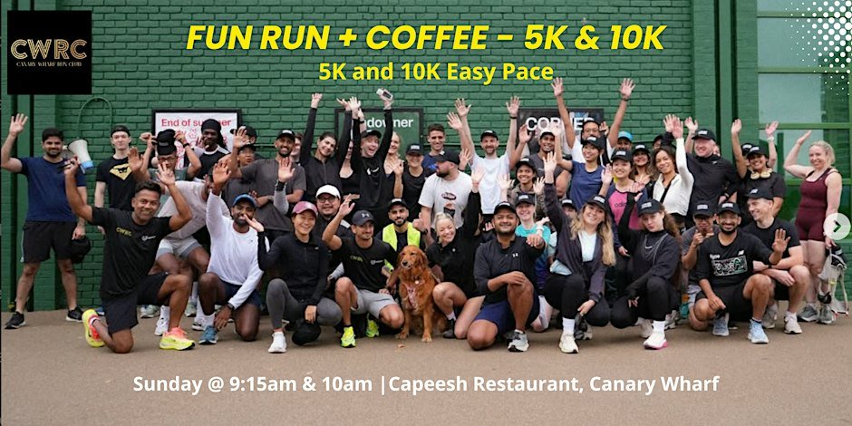 Sunday Fun Run (5K & 10K) - Canary Wharf Run Club