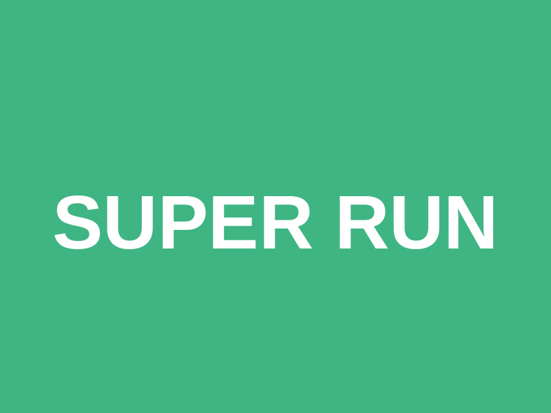 Super Run