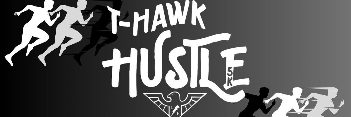 T-Hawk Hustle 5k Run/Walk