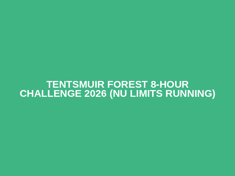 Tentsmuir Forest 8-hour Challenge 2026 (NU Limits Running) Logo
