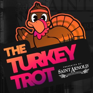 The 2026 Turkey Trot Presented by Saint Arnold Brewing Co. (Houston, Texas) Logo