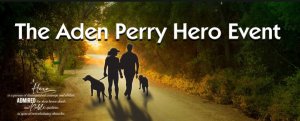 The Aden Perry Hero Event Celebration of Life 5k