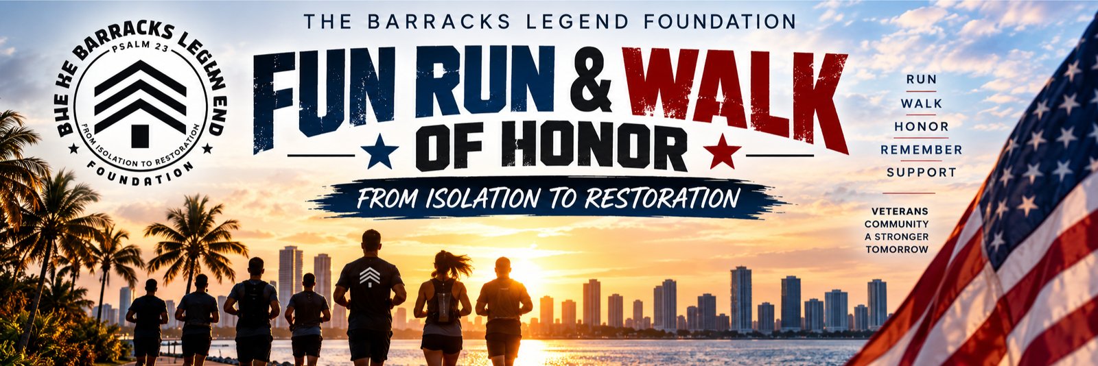 The Barracks Legend Foundation Fun Run & Walk of Honor