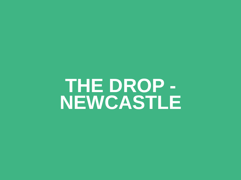 The Drop - Newcastle  Logo