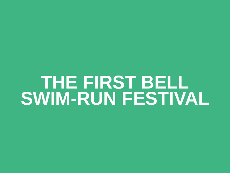 The First Bell Swim-Run Festival