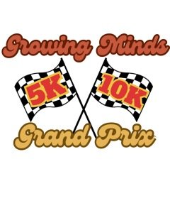 The Growing Minds Grand Prix 5K/10K