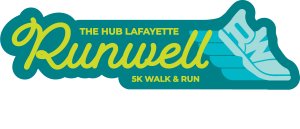 The Hub Lafayette Runwell 5K Walk/Run