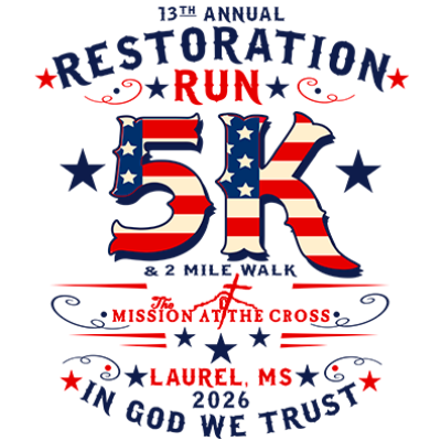 THE MISSION AT THE CROSS RESTORATION RUN 5-K Run & 2 Mile Walk 2026