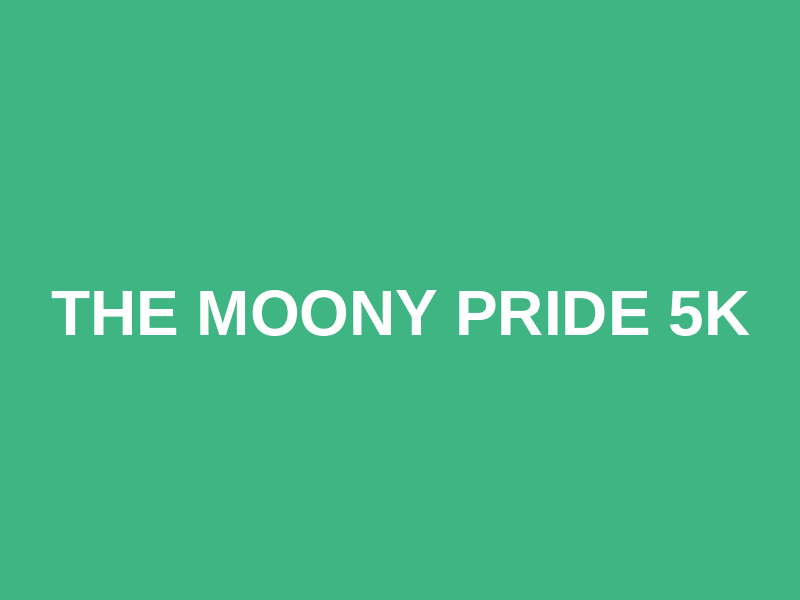 The Moony Pride 5k Logo