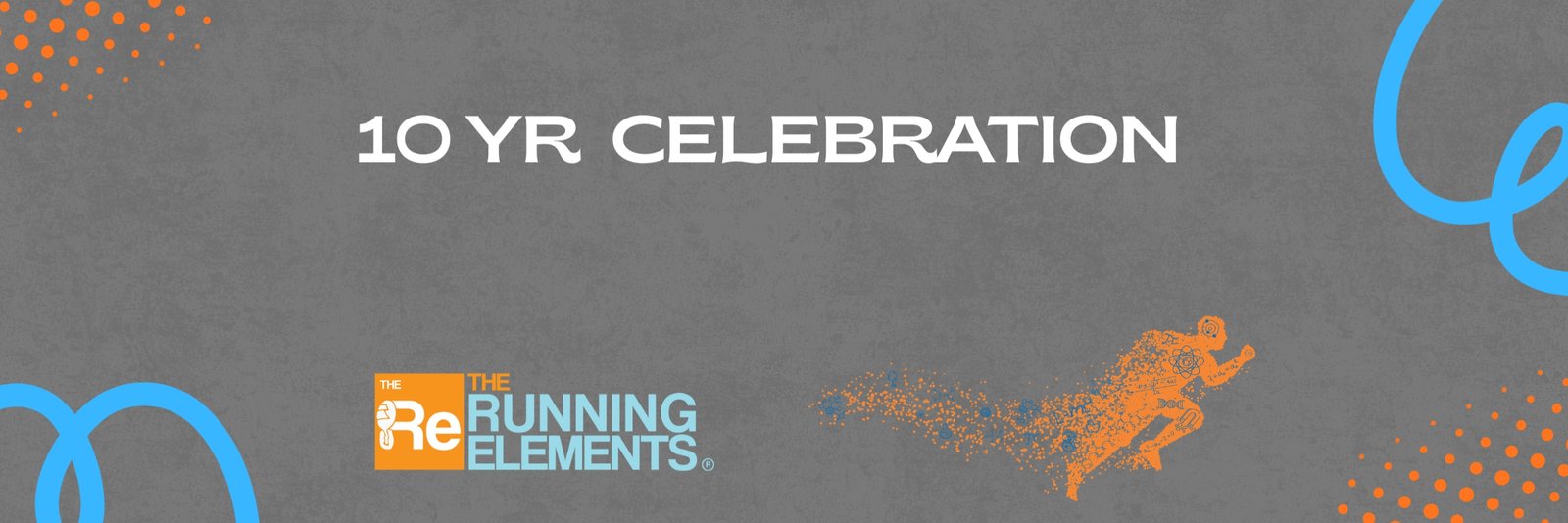 The Running Elements' 10 Year Anniversary Fun Run / Walk