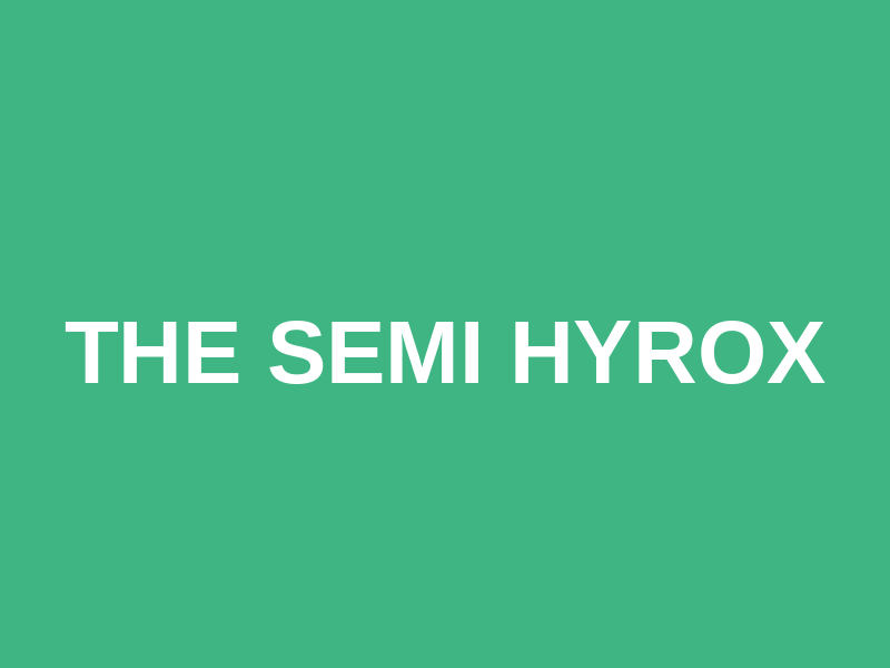 The Semi Hyrox