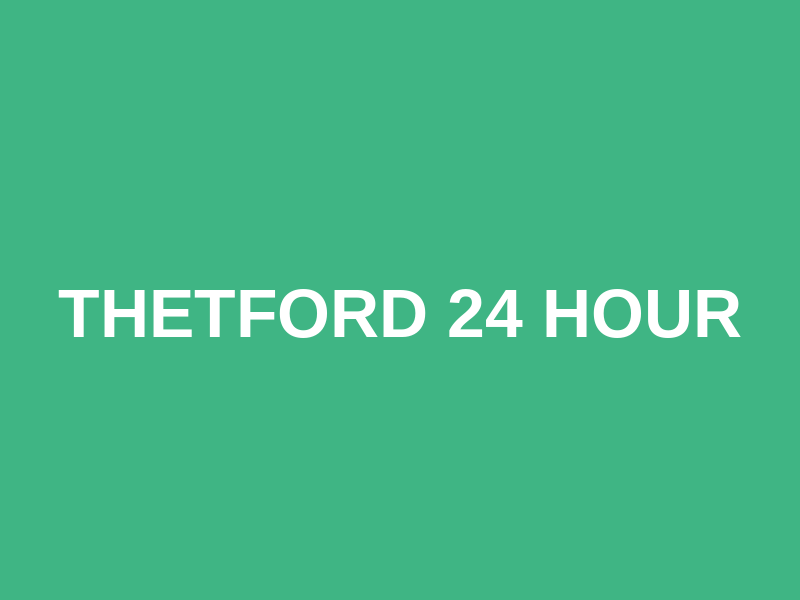 Thetford 24 hour Logo