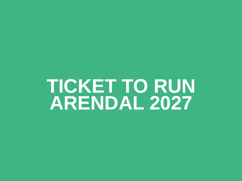 Ticket to Run Arendal 2027 Logo
