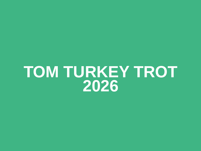 Tom Turkey Trot 2026 Logo